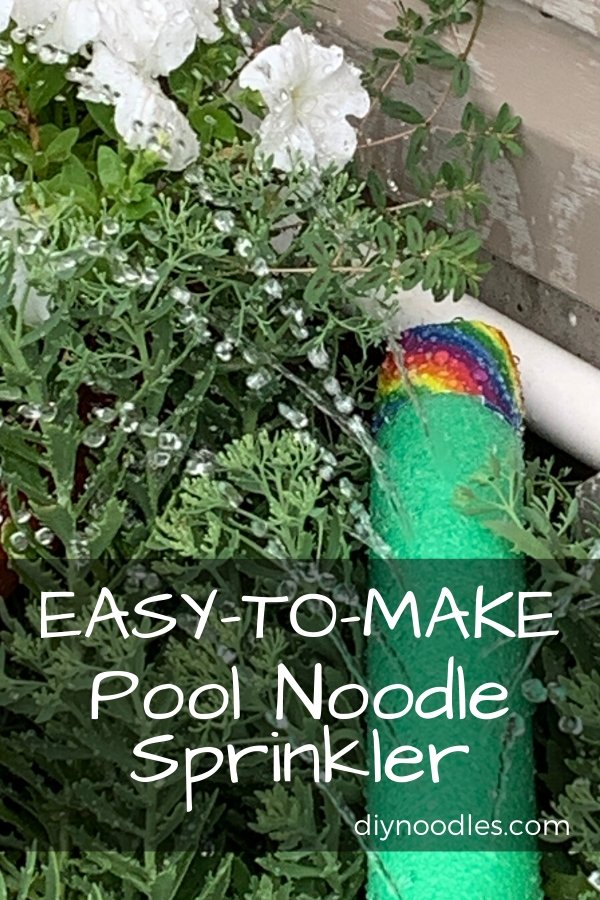 DIY Pool Noodle Sprinkler Create a TON of Summer Fun! DIY Noodles