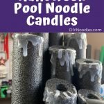 pool noodle candles